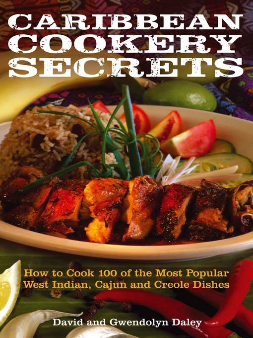 Title details for Caribbean Cookery Secrets by David Daley - Available